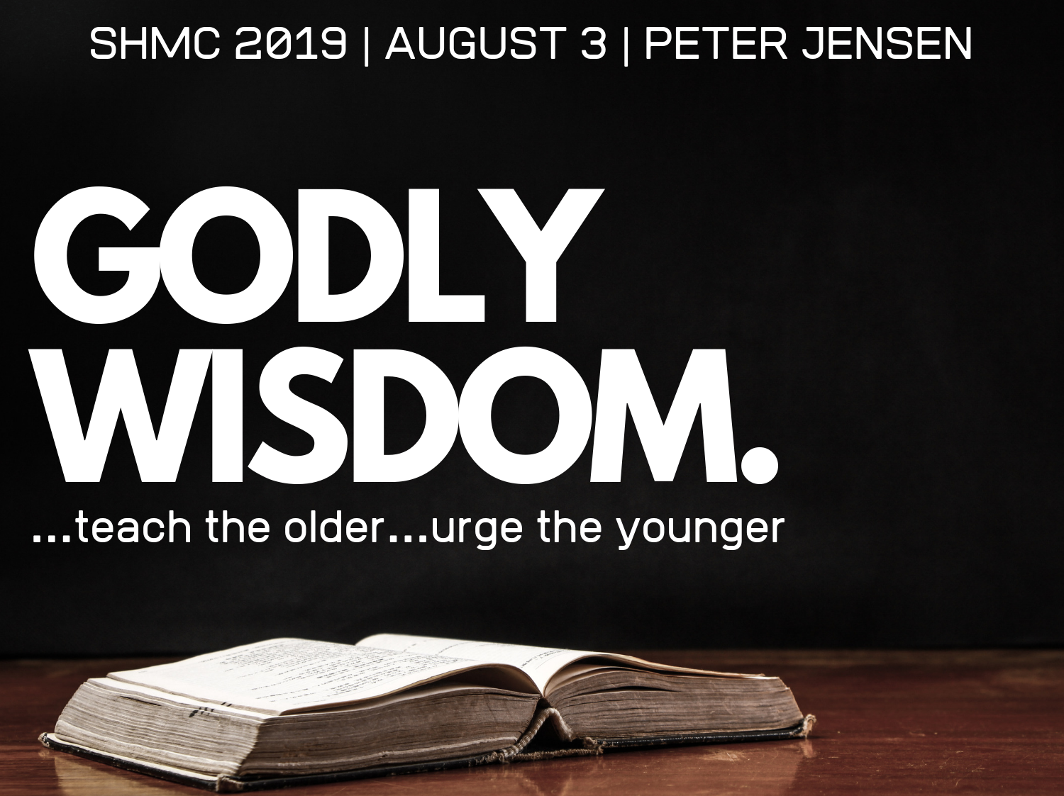 Godly Wisdom SHWC 2019 PPT